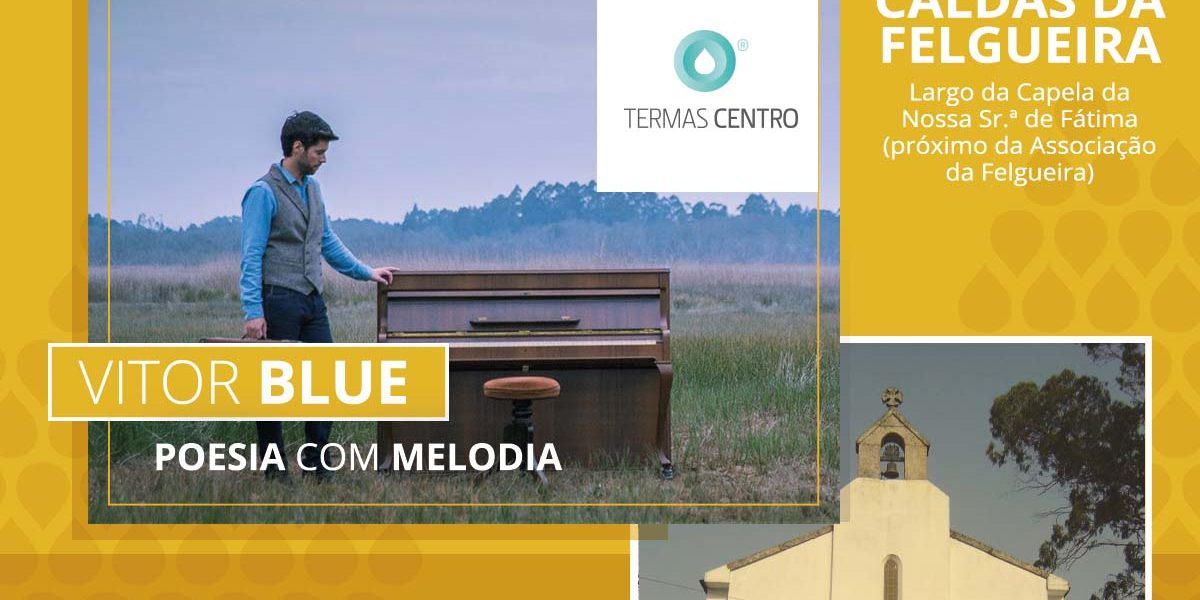 poesia-com-melodia-termas-caldas-felgueira